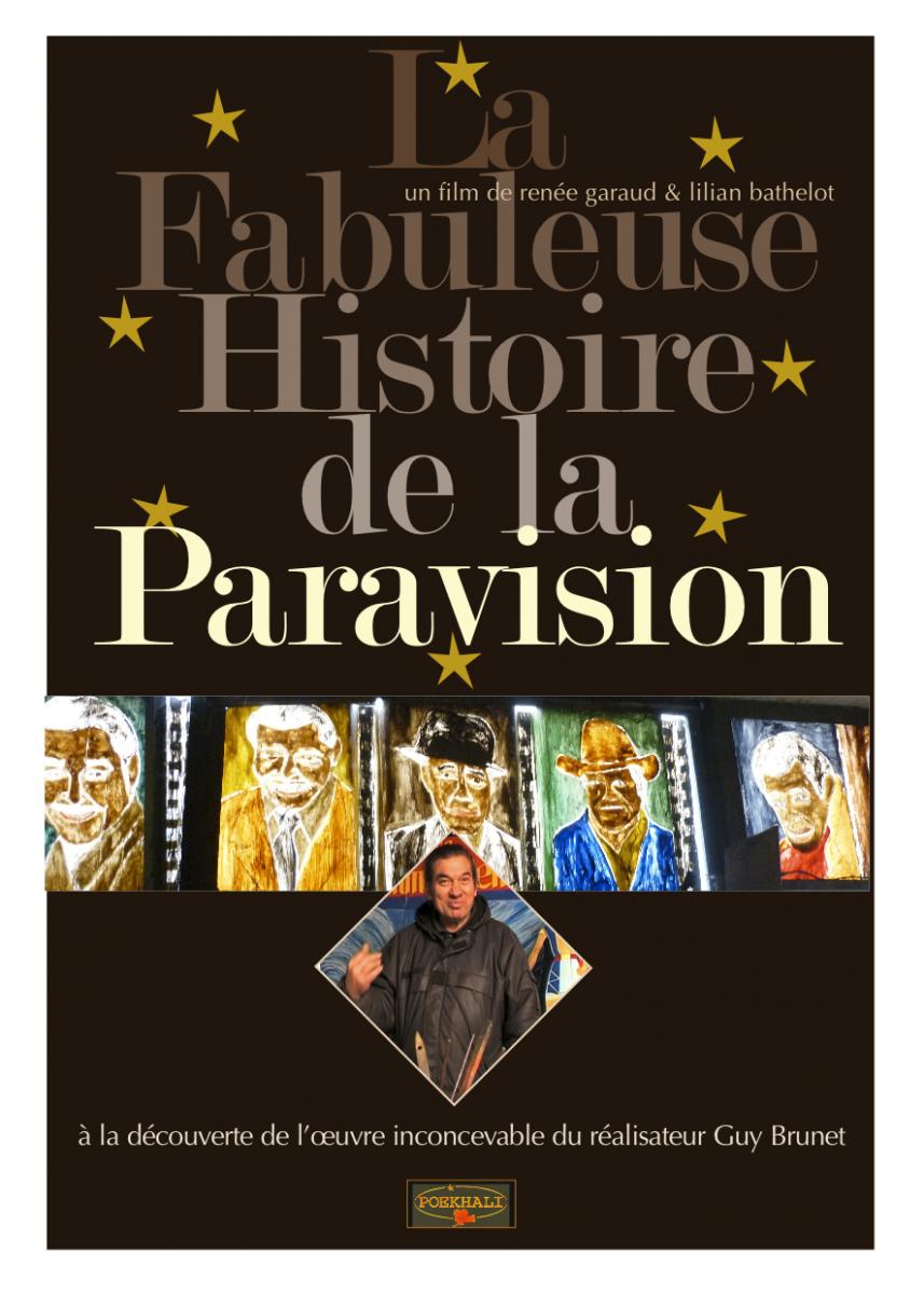 La Fabuleuse Histoire de la Paravision