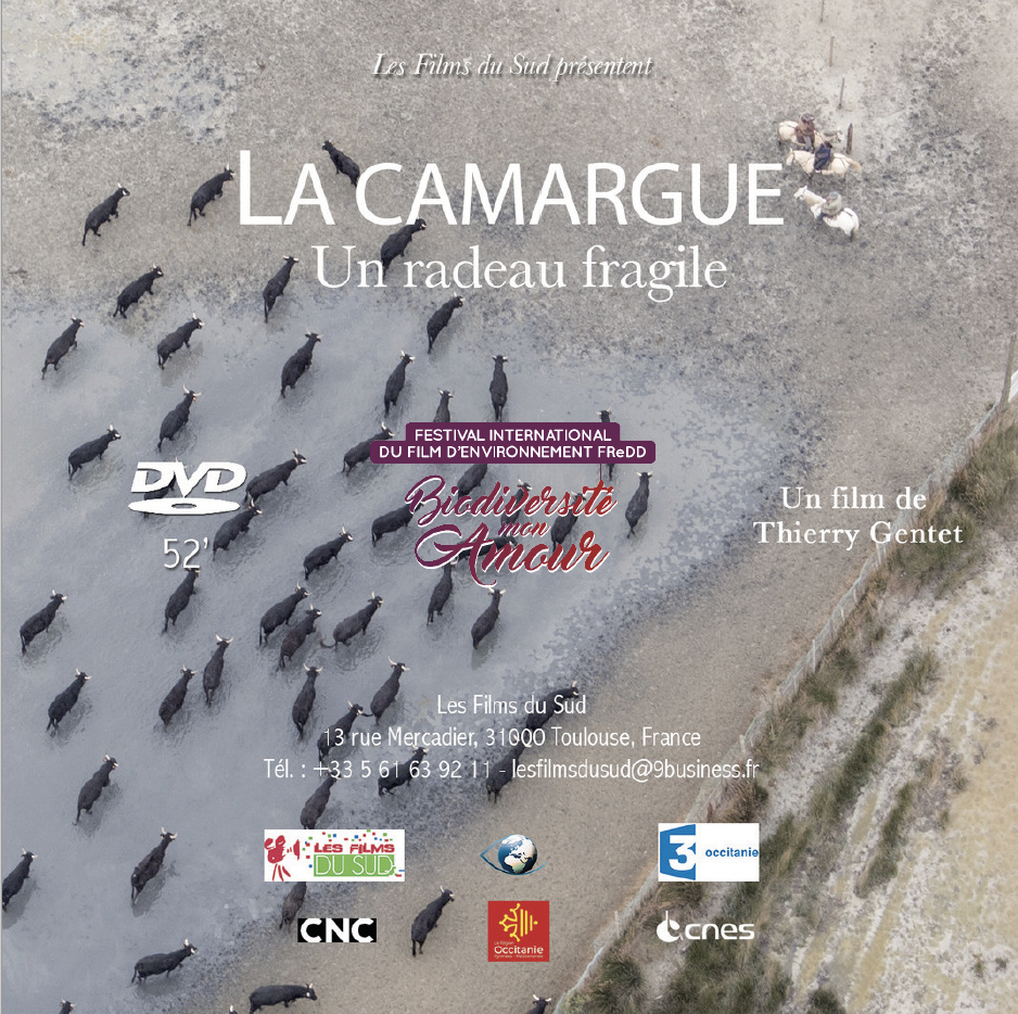 La Camargue, un radeau fragile - © Les Films du Sud