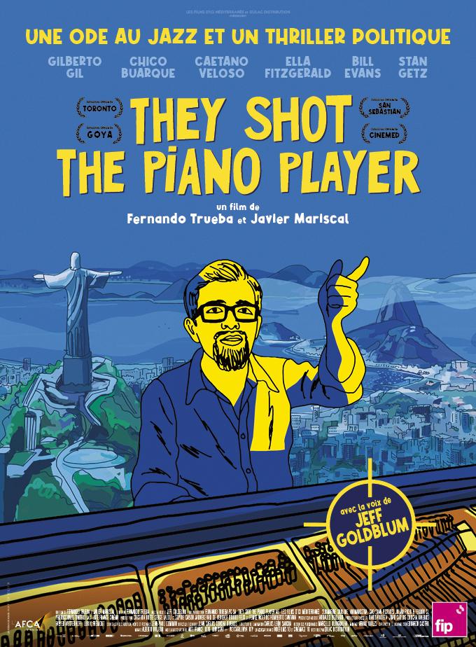 Affiche du film -They Shot the Piano Player de Fernando Trueba et Javier Mariscal© 2023 Fernando Trueba Producciones